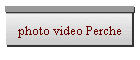photo video Perche